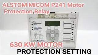 MOTOR PROTECTION🛡️ ALL SETTING #relay #electrical #powerplant #trending #viralvideo #testing #motor 