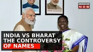 Meaningless Politics Over The Name 'India' Or Buzz About Nothing? | India Vs Bharat Name Controversy