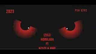 Izulu Nomhlaba ft Mzeey Ec n Mmr