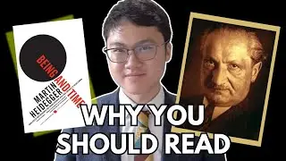 Why You Should Read Being and Time by Heidegger?