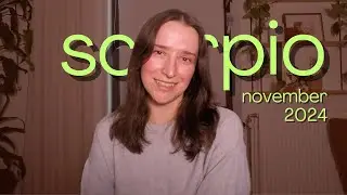 Scorpio NOVEMBER 2024 horoscope