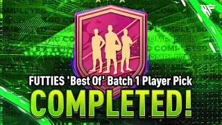Futties Best Of Batch 1 Player Pick SBC Completed - Tips & Cheap Method - Fifa 23