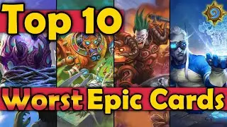 Top 10 Worst Neutral Epic Rarity Cards