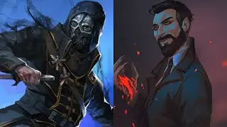 Versus Series | Corvo Attano vs Jonathan Reid | Dishonored vs Vampyr
