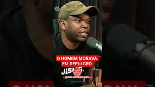 O homem morava em sepulcro, Jackson marques, iangcast. #Motiva&ccedil;&atilde;o#jesus#deus,shorts.