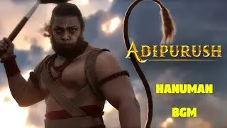 Adipurush | Hanuman BGM | Full HD | 4K