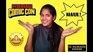 Hyderabad Comic Con Haul 2018