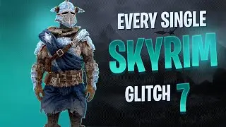 Ошибки Skyrim, которые всё ещё работают. Часть 7 | Игровые эксплойты