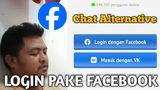 CARA LOGIN CHAT ALTERNATIVE PAKAI FACEBOOK