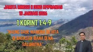 JAMITA MINGGU II DUNG EPIPHANIAS, 18 JANUARI 2026