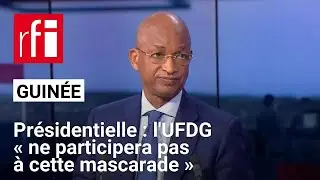 Pr&eacute;sidentielle en Guin&eacute;e: l'UFDG de Cellou Dalein Diallo &laquo; ne participera pas &agrave; cette mascarade &raquo;