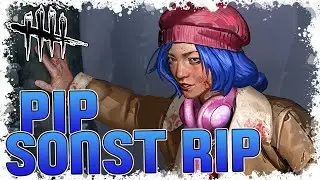 Wieso riskiere ich es &uuml;berhaupt?! - PIP SONST RIP - Dead by Daylight Gameplay Deutsch German