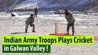 Indian Army exhibits grit & zeal by organising a cricket competition in Galwan Valley