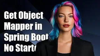 How to Get ObjectMapper in Spring Boot Without spring-boot-starter-web