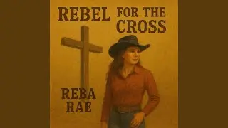 Rebel for the Cross