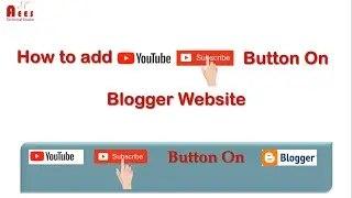 How to add YouTube subscribe button on blogger