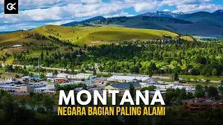 Kenapa Montana Disebut Negara Bagian Paling Alami di Amerika Serikat?