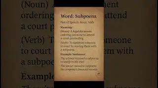 Subpoena (/səˈpiː.nə/) (Noun, Verb): A legal document ordering someone to attend a court proceeding.