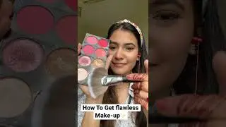 How To Get flawless Make-up #flawlessmakeup #shorts #youtubeshorts #shortsindia #monika