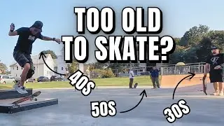 Too Old to Skateboard? Watch This