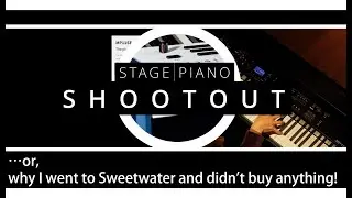 Stage Piano Shootout Part 1