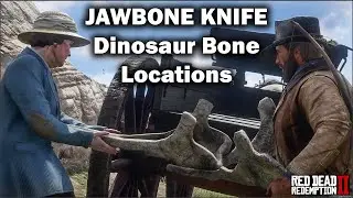 Jawbone Knife and all the Dinosaur Bone Locations in Red Dead Redemption 2