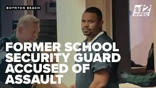 Former security guard at Florida school accused of assaulting student in elevator