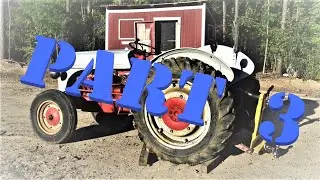 DIY  1941 Ford 9N tractor, Hydraulic pump install (Part 3)