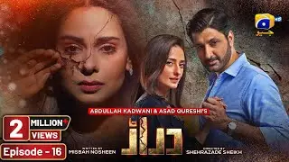 Daraar Episode 16 - [Eng Sub] - Syed Jibran - Amar Khan - Momal Sheikh - 29th September 2022