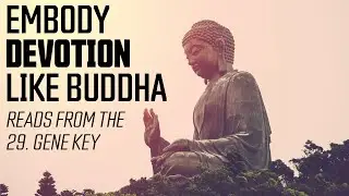 29th Gene Key 🐖 Devotion - Commitment - Half-Heartedness (Gene Key 29 Contemplation)