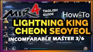 Incomparable Master Lightning King Cheon Seoyeol Tagalog Tutorial 4K