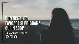 Dumnezeu dă favoare și prigoană cu un scop | Un miracol pe zi