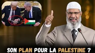 Le nouveau Plan de Donald Trump pour la Palestine : Dr Zakir Naik avait tout dit