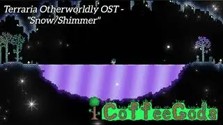Terraria Otherworldly OST - 