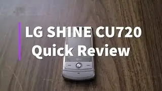 LG Shine Quick Review