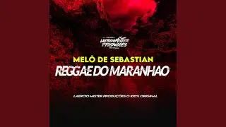 Mel&ocirc; de Sebastian Reggae