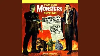 Frankenstein's Monster Talks!