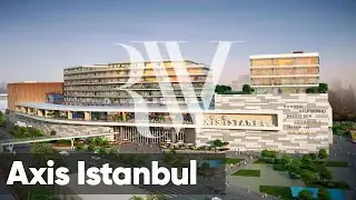 Axis Istanbul | Istanbul Properties for Sale | Royal White Property