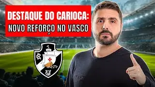 VASCO CONTRATA DESTAQUE DO CAMPEONATO CARIOCA! CONHE&Ccedil;A O ATLETA