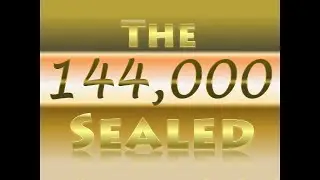 The 144,000 Elected.  Who are THEY and is HEAVEN really that EXCLUSIVE??