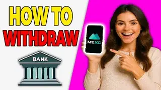 How to Withdraw From MEXC to Bank Account 2026