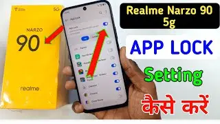 How to lock apps in Realme narzo 90 5g / Realme narzo 90 5g me app lock kaise kare/app lock setting