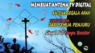 Inilah Trik Rahasia Tukang Antena! Membuat Antena TV Digital Segala Arah Jernih hasil terbaik