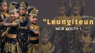 Rampak “Leungiteun” -  MCB Youth 1 #PasanggiriJaipongKRB#AyoKeKebunRaya #AyoLestarikanBudaya