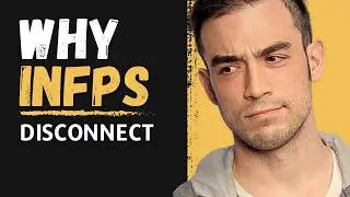 why INFPs feel distant & disconnected (and how I reconnect)