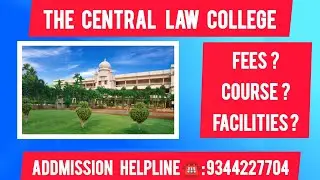 Central Law college -Full Review In Tamil #selam #lawcollage #lawstudent #admissionsopen #placement