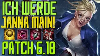 ◄ Ich werde Janna Main! ► Patch 6.18 - Normal Game Madness - Janna Gameplay [German/HD/S6]