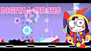 [SOLO] Digital Circus by TheBatman | Geometry Dash 2.11