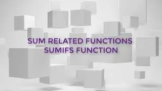 21. SUMIFS FUNCTION | Advanced Usage Of Excel Vlookup, Hlookup & More | #launchedtv