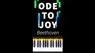 How to Play Ode To Joy - Beethoven ( Easy Classical Piano Tutorial ) 🎵🎹 #Shorts